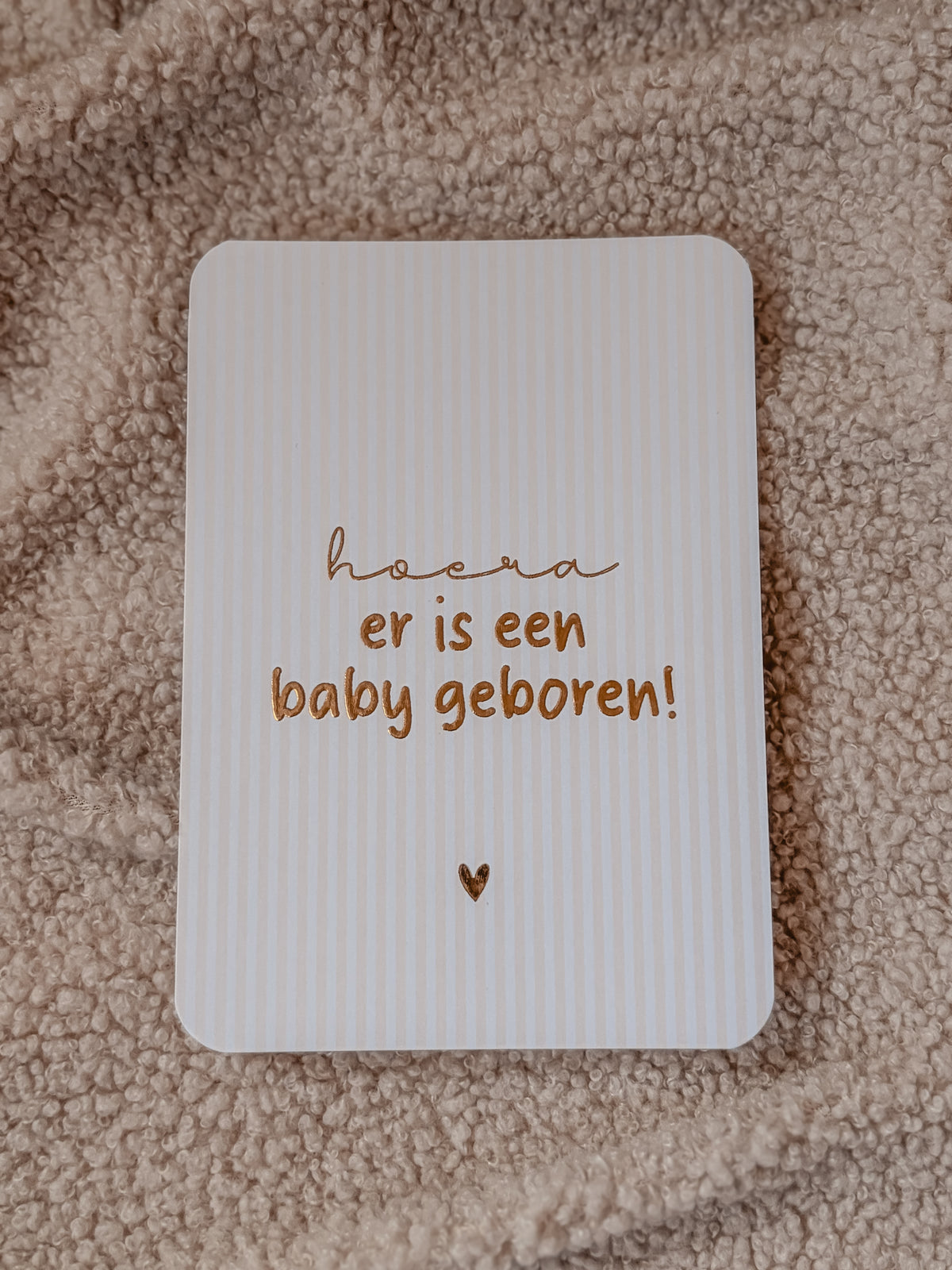 Wenskaart Goudfolie - Hoera er is een baby geboren